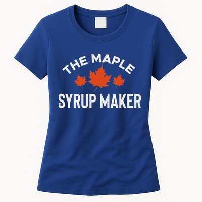 The Maple Syrup Maker Womens T-Shirt