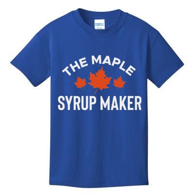 The Maple Syrup Maker Kids T-Shirt