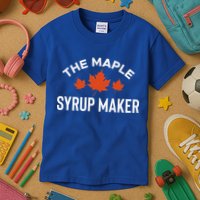 The Maple Syrup Maker Kids T-Shirt
