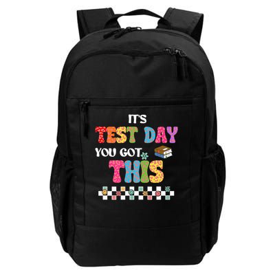Testing Motivation Student Teacher Its Test Day You Got This Daily Commute Backpack