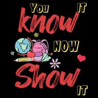Testing Motivation Student Teacher You Know It Now Show It Drawstring Bag