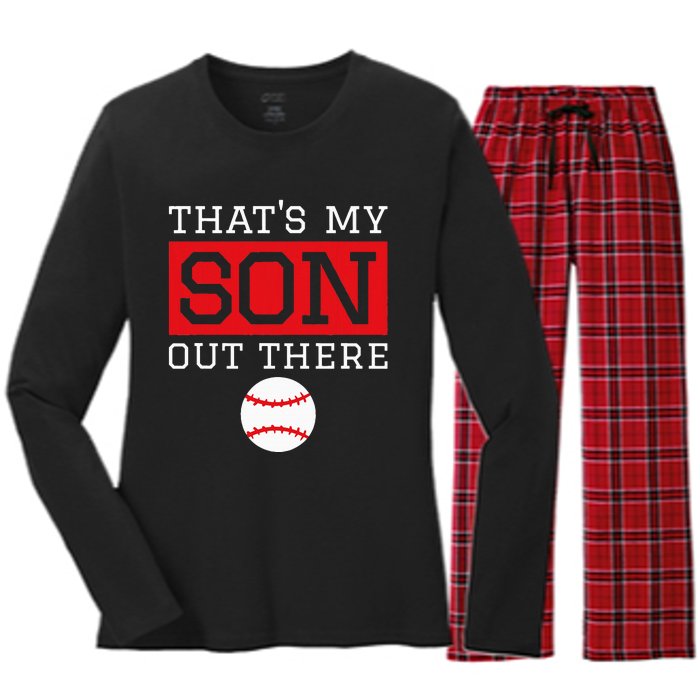 ThatS My Son Out There Baseball Gift For Mom Dad Baseball Women's Long Sleeve Flannel Pajama Set 