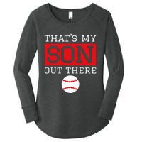 ThatS My Son Out There Baseball Gift For Mom Dad Baseball Women's Perfect Tri Tunic Long Sleeve Shirt