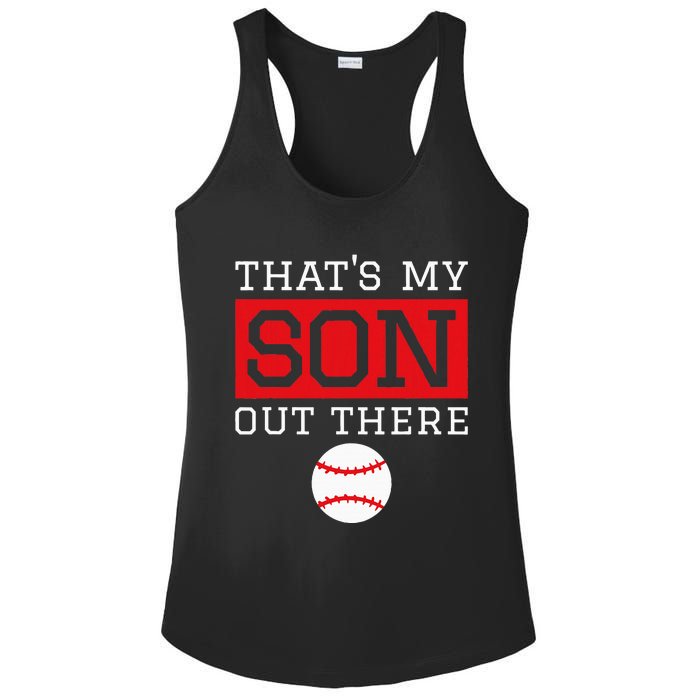 ThatS My Son Out There Baseball Gift For Mom Dad Baseball Ladies PosiCharge Competitor Racerback Tank