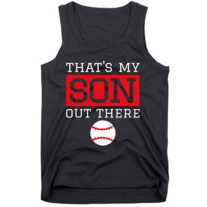 ThatS My Son Out There Baseball Gift For Mom Dad Baseball Tank Top