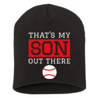 ThatS My Son Out There Baseball Gift For Mom Dad Baseball Short Acrylic Beanie