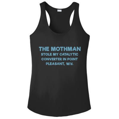 The Mothman Stole My Catalytic Converter In Point Pleasant Ladies PosiCharge Competitor Racerback Tank