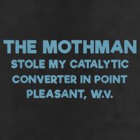 The Mothman Stole My Catalytic Converter In Point Pleasant Microfiber Hand Towel