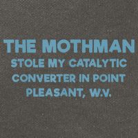 The Mothman Stole My Catalytic Converter In Point Pleasant Cotton Canvas Backpack