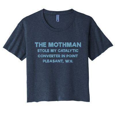 The Mothman Stole My Catalytic Converter In Point Pleasant Crop Top