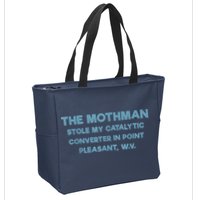 The Mothman Stole My Catalytic Converter In Point Pleasant Zip Tote Bag