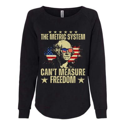 The Metric System CanT Measure Freedom Womens California Wash Sweatshirt