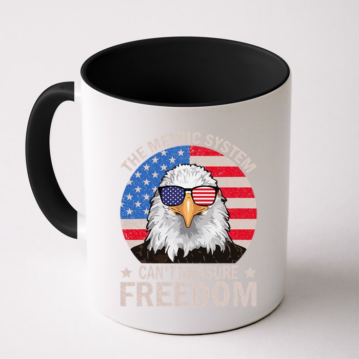 The Metric System CanT Measure Freedom Eagle 4th Of July Mug