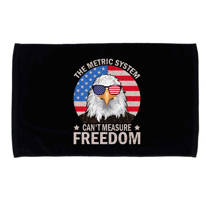 The Metric System CanT Measure Freedom Eagle 4th Of July Microfiber Hand Towel