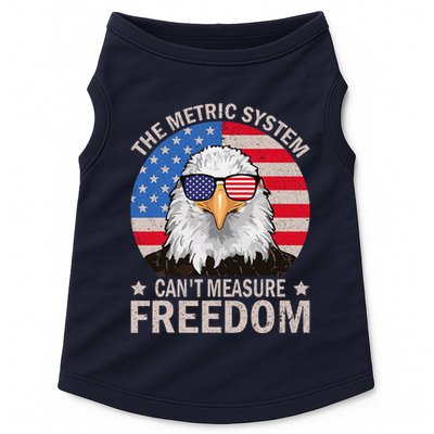 The Metric System CanT Measure Freedom Eagle 4th Of July Doggie Tank