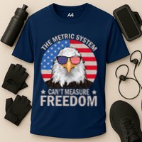 The Metric System CanT Measure Freedom Eagle 4th Of July Performance Shirt