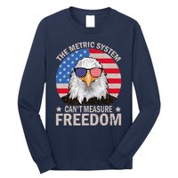 The Metric System CanT Measure Freedom Eagle 4th Of July Long Sleeve Shirt