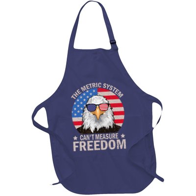 The Metric System CanT Measure Freedom Eagle 4th Of July Apron