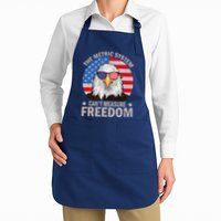 The Metric System CanT Measure Freedom Eagle 4th Of July Apron