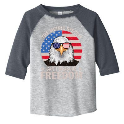 The Metric System CanT Measure Freedom Eagle 4th Of July Toddler Fine Jersey T-Shirt