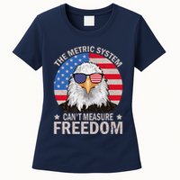 The Metric System CanT Measure Freedom Eagle 4th Of July Womens T-Shirt