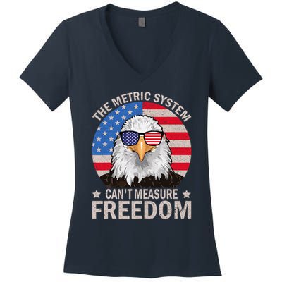 The Metric System CanT Measure Freedom Eagle 4th Of July Women's V-Neck T-Shirt