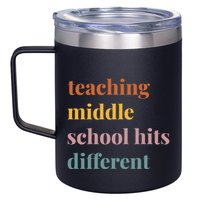 Teaching Middle School Hits Different 12oz Stainless Steel Coffee Mug