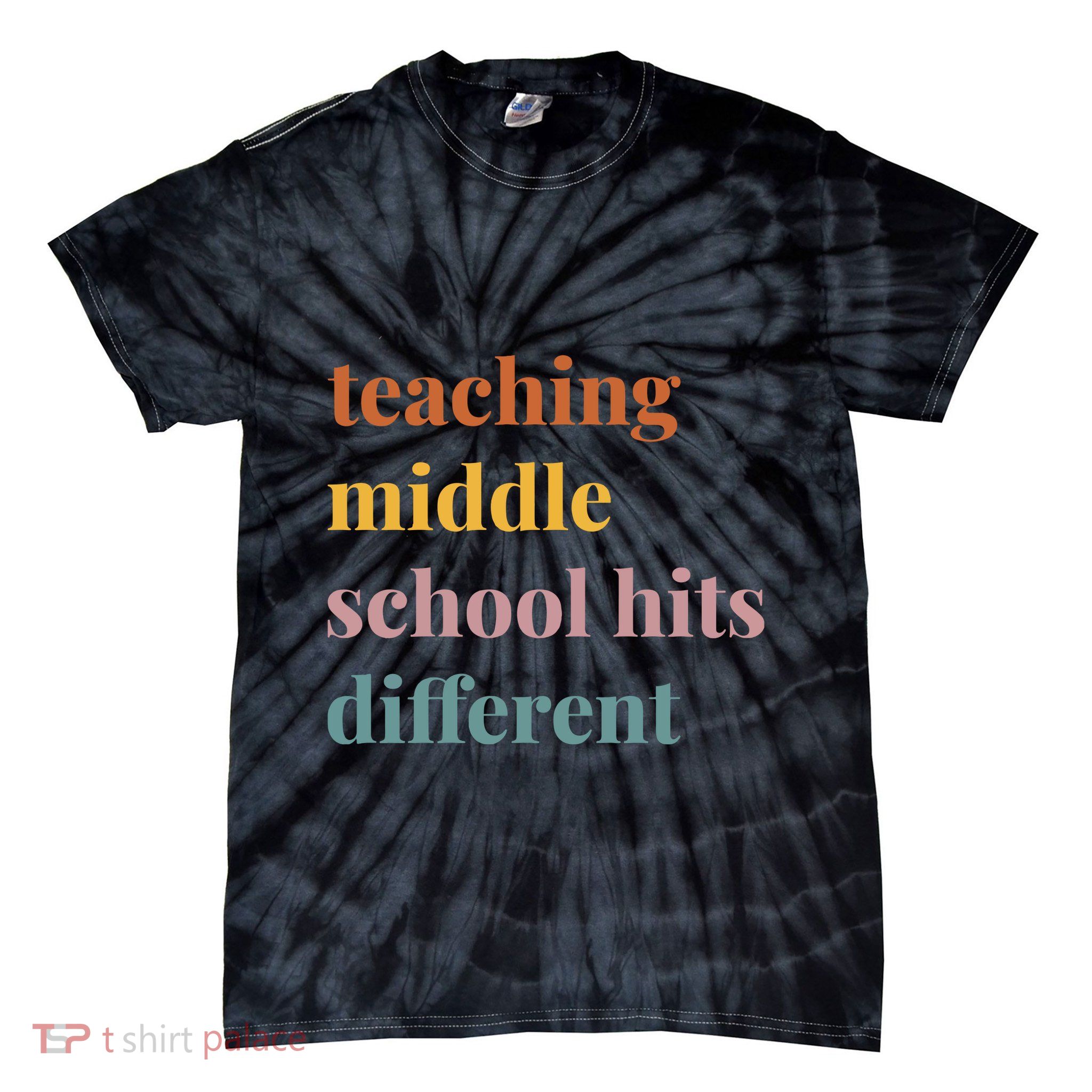 Teaching Middle School Hits Different Tie-Dye T-Shirt