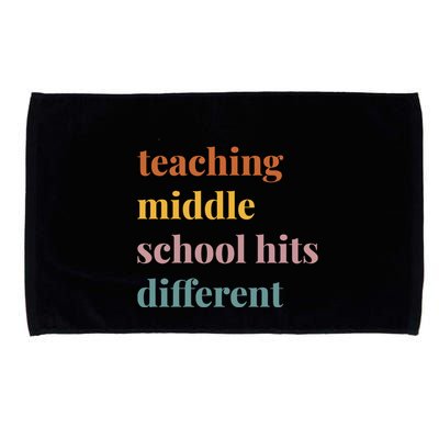 Teaching Middle School Hits Different Microfiber Hand Towel