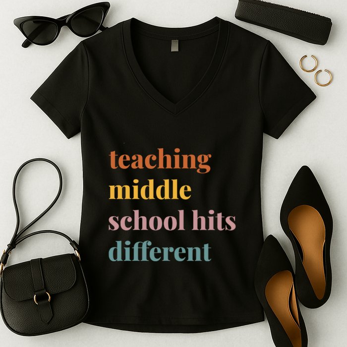 Teaching Middle School Hits Different Women's V-Neck T-Shirt