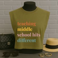 Teaching Middle School Hits Different Garment-Dyed Women's Muscle Tee