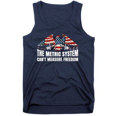 The Metric System CanT Measure Freedom Funny 4th Of July Tank Top