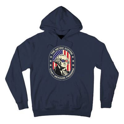 The Metric System CanT Measure Freedom Eagle Usa Flag Meme Tall Hoodie