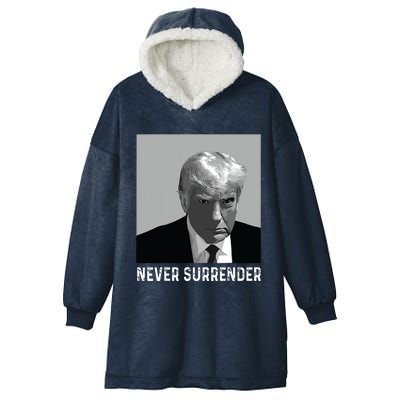 Trump Mug Shot Donald Trump Mug Shot Never Surrender Hooded Wearable Blanket