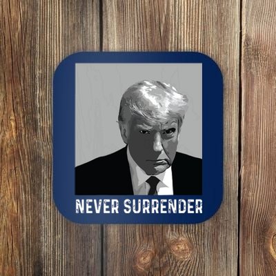 Trump Mug Shot Donald Trump Mug Shot Never Surrender Coaster