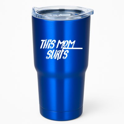 This Mom Surfs Female Surfer Surfing Surfer Meaningful Gift Tumbler