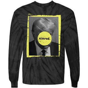 Trump Mug Shot Never Surrender Green Nimrod Trump Day Tie-Dye Long Sleeve Shirt