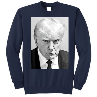 Trump Mug Shot Donald Trump Mug Shot Tall Sweatshirt