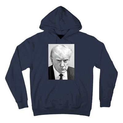 Trump Mug Shot Donald Trump Mug Shot Tall Hoodie