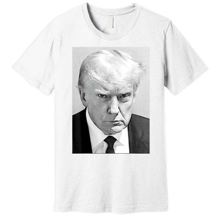 Trump Mug Shot Donald Trump Mug Shot Premium T-Shirt