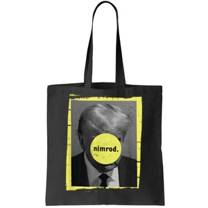 Trump Mug Shot Never Surrender Green Nimrod Trump Day Tote Bag