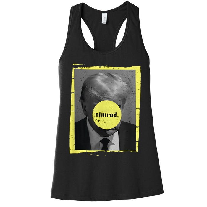 Trump Mug Shot Never Surrender Green Nimrod Trump Day Women's Racerback Tank