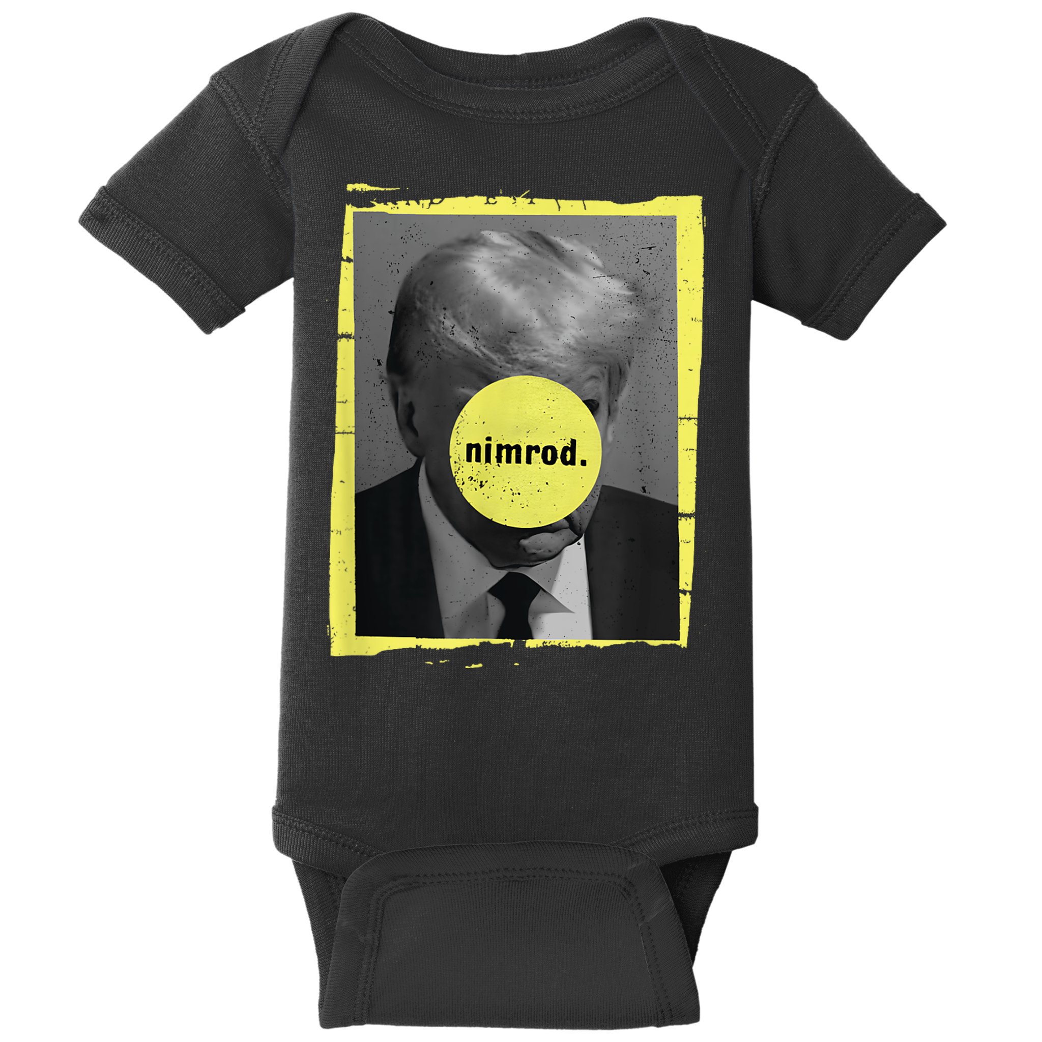 Trump Mug Shot Never Surrender Green Nimrod Trump Day Baby Bodysuit
