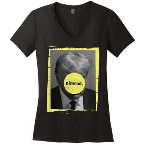 Trump Mug Shot Never Surrender Green Nimrod Trump Day Women's V-Neck T-Shirt