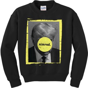 Trump Mug Shot Never Surrender Green Nimrod Trump Day Kids Sweatshirt