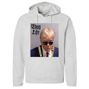 Trump Mug Shot Donald Trump Mug Shot Thug Life Performance Fleece Hoodie