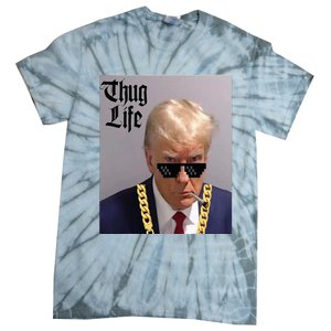 Trump Mug Shot Donald Trump Mug Shot Thug Life Tie-Dye T-Shirt