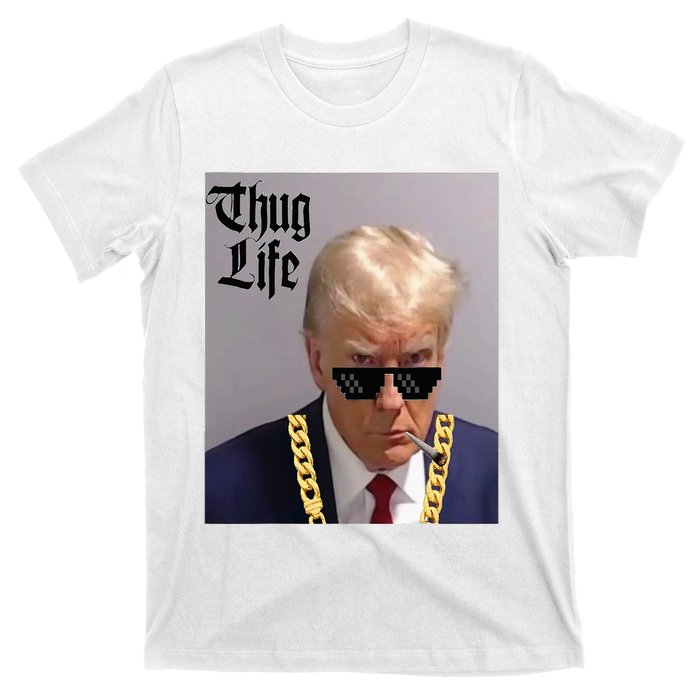 Trump Mug Shot Donald Trump Mug Shot Thug Life T-Shirt