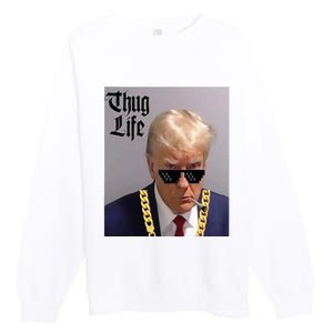 Trump Mug Shot Donald Trump Mug Shot Thug Life Premium Crewneck Sweatshirt