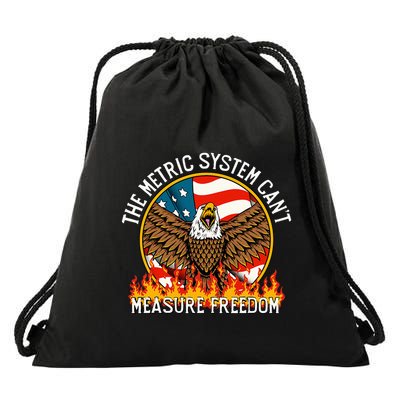 The Metric System CanT Measure Freedom Eagle Usa Flag Drawstring Bag